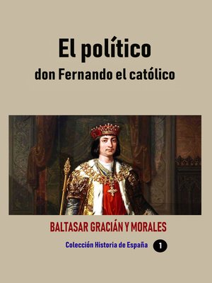 cover image of El político don Fernando el católico